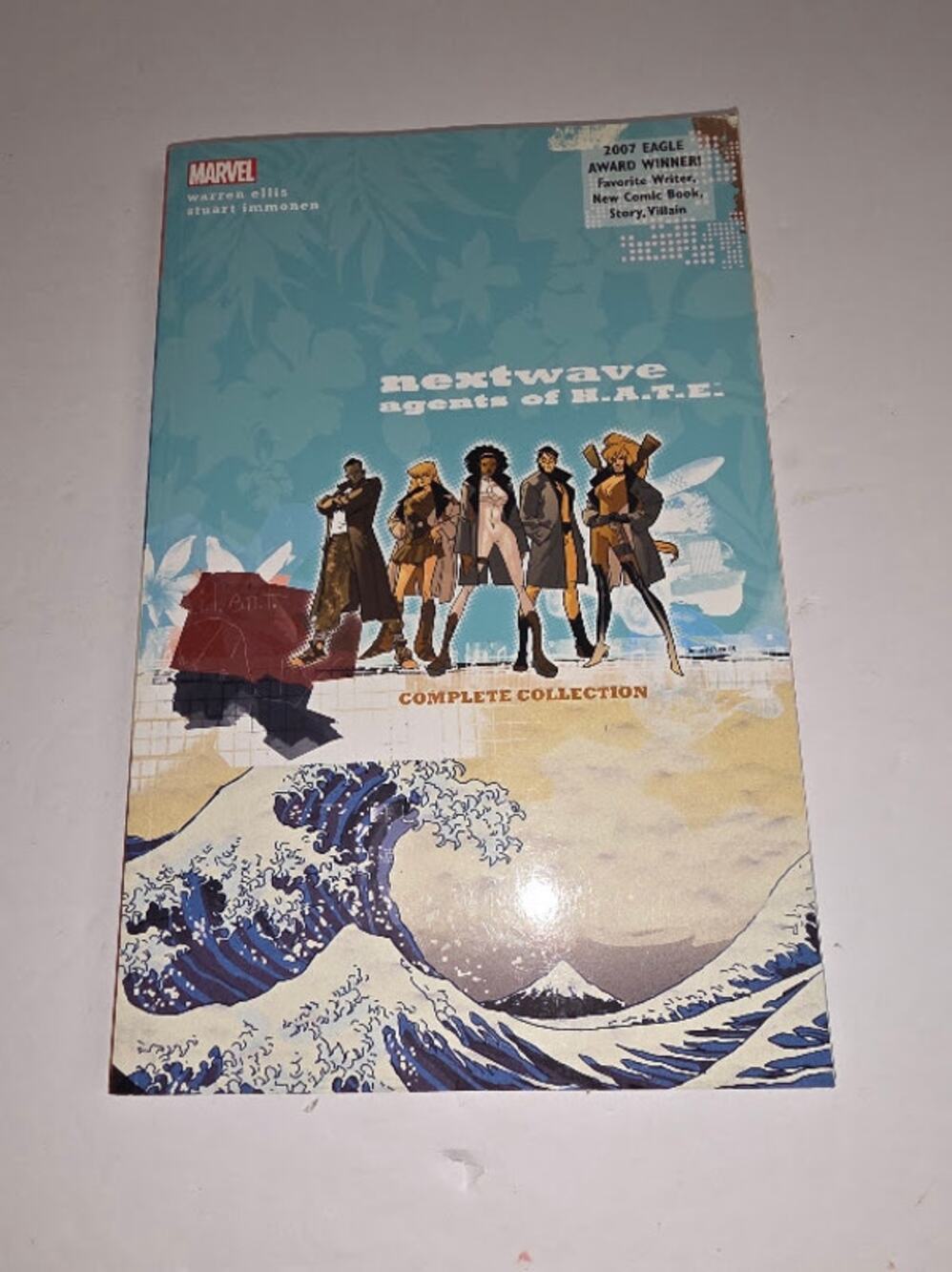 Nextwave : Agents of H.A.T.E. - Complete Collection (Marvel Comics, 2015)